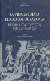 LA VIDA ES SUEÑO. EL ALCALDE DE ZALAMEA | 9788446012467 | CALDERÓN DE LA BARCA, PEDRO