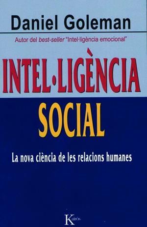 INTEL·LIGÈNCIA SOCIAL | 9788472456402 | GOLEMAN, DANIEL