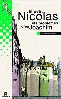 EL PETIT NICOLAS I ELS PROBLEMES D'EN JOACHIM | 9788424681951 | GOSCINNY, RENÉ