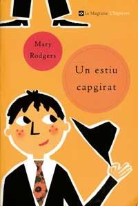 UN ESTIU CAPGIRAT (N.E.) | 9788482644271 | RODGERS , MARY