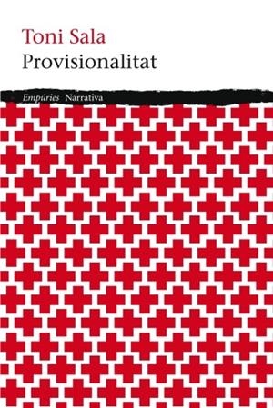 PROVISIONALITAT | 9788497878005 | TONI SALA