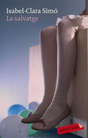 LA SALVATGE | 9788499300573 | SIMÓ, ISABEL-CLARA