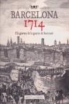 BARCELONA 1714 | 9788415232476 | ALCOBERRO, AGUSTI