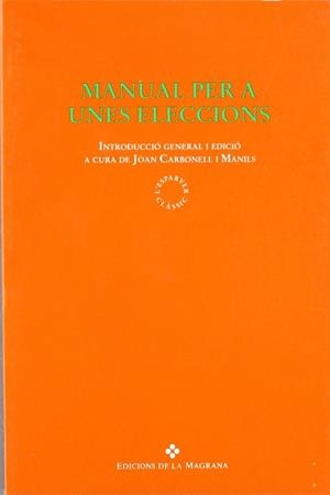 MANUAL PER A UNES ELECCIONS | 9788474108644 | NS, CICERÓ