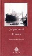 EL TITANIC | 9788496974845 | CONRAD, JOSEPH