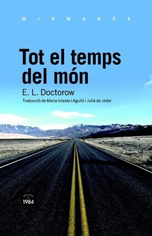 TOT EL TEMPS DEL MÓN | 9788492440795 | DOCTOROW, E. L.