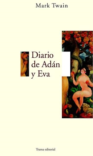 DIARIO DE ADÁN Y EVA | 9788489239418 | TWAIN, MARK