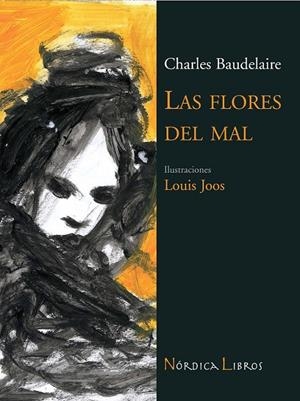 FLORES DEL MAL, LAS | 9788493557850 | BAUDELAIRE, CHARLES