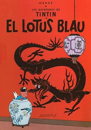 EL LOTUS BLAU | 9788426111852 | HERGE-TINTIN CATALAN