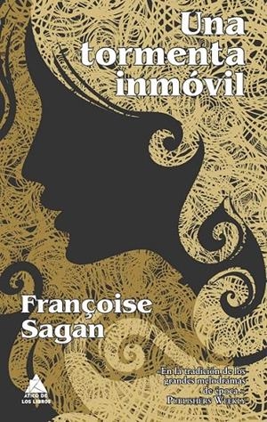 UNA TORMENTA INMÓVIL | 9788493859572 | SAGAN, FRANÇOISE