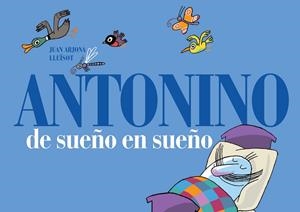 ANTONINO DE SUEÑO EN SUEÑO | 9788493941499 | ARJONA VÁZQUEZ, JUAN