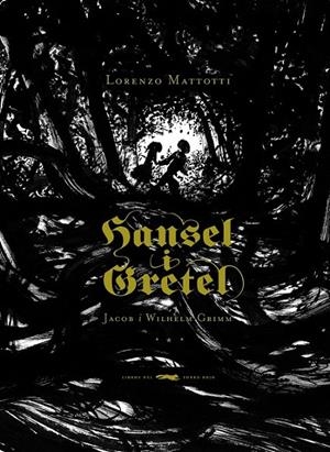 HANSEL I GRETEL | 9788492412556 | HERMANOS GRIMM