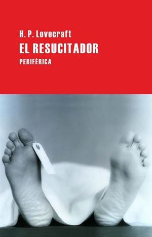 EL RESUCITADOR | 9788492865864 | LOVECRAFT, H.P.