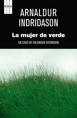 LA MUJER DE VERDE | 9788498672633 | INDRIDASON , ARNALDUR