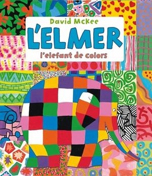 L'ELMER, L'ELEFANT DE COLORS | 9788448836436 | MCKEE,DAVID