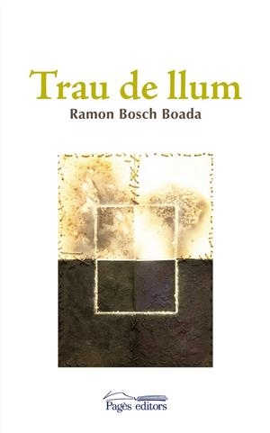 TRAU DE LLUM | 9788499750859 | BOSCH BOADA, RAMON