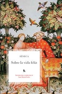 SOBRE LA VIDA FELIZ | 9788424920685 | SENECA , LUCIO ANNEO