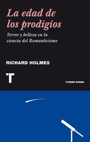 LA EDAD DE LOS PRODIGIOS | 9788475065458 | HOLMES, RICHARD