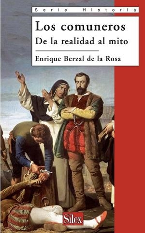 LOS COMUNEROS | 9788477372066 | BERZAL DE LA ROSA, ENRIQUE