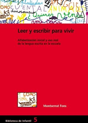 LEER Y ESCRIBIR PARA VIVIR | 9788478273362 | FONS ESTEVE, MONTSERRAT