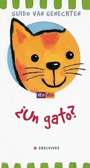 ¿UN GATO? | 9788426350954 | GENECHTEN, GUIDO VAN