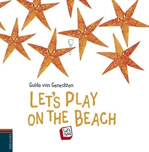 LET'S PLAY ONTHE BEACH | 9788426391605 | GENECHTEN, GUIDO VAN