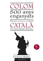 COLOM. 500 ANYS ENGANYATS | 9788497915670 | MERRIL, CHARLES J.