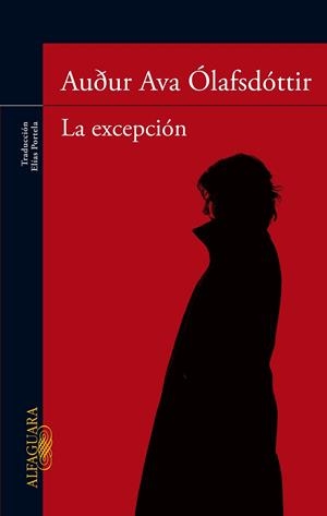 LA EXCEPCIÓN | 9788420415185 | ÓLAFSDÓTTIR, AUDUR AVA