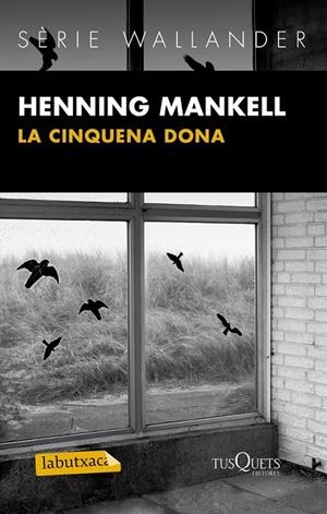 LA CINQUENA DONA | 9788483836088 | HENNING MANKELL