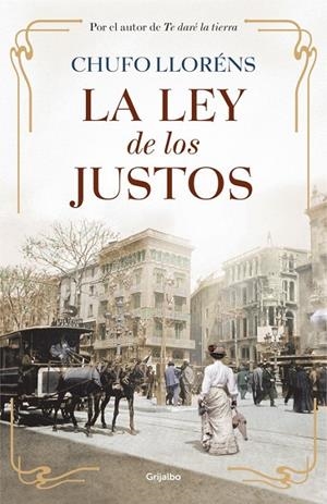 LA LEY DE LOS JUSTOS | 9788425352904 | LLORENS,CHUFO