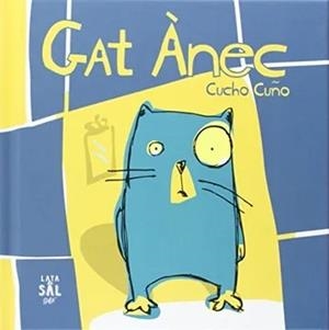 GATÀNEC | 9788494286728 | CUÑO, CUCHO