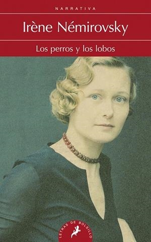 PERROS Y LOS LOBOS, LOS | 9788498384703 | NÉMIROVSKY, IRÈNE