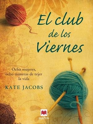 EL CLUB DE LOS VIERNES | 9788496748712 | JACOBS, KATE