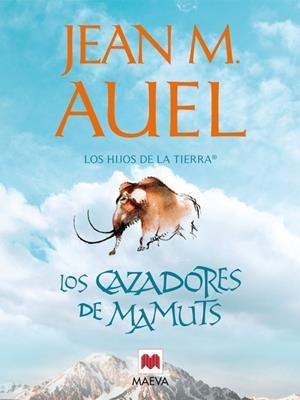 LOS CAZADORES DE MAMUTS | 9788415120155 | AUEL, JEAN MARIE