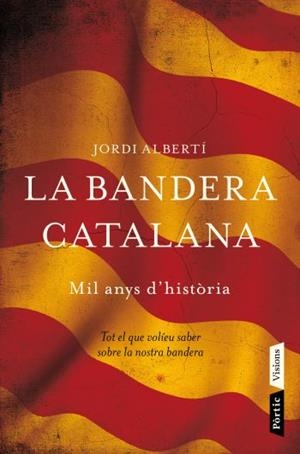LA BANDERA CATALANA | 9788498091496 | JORDI ALBERTI ORIOL