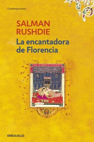 LA ENCANTADORA DE FLORENCIA | 9788499081724 | RUSHDIE,SALMAN
