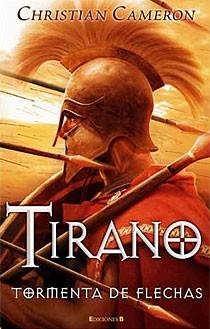 TIRANO. TORMENTA DE FLECHAS | 9788466643771 | CAMERON, CHRISTIAN