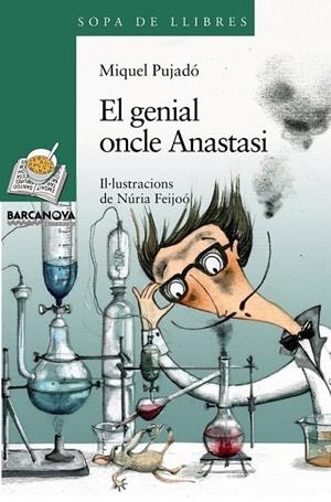 EL GENIAL ONCLE ANASTASI | 9788448921514 | PUJADÓ, MIQUEL