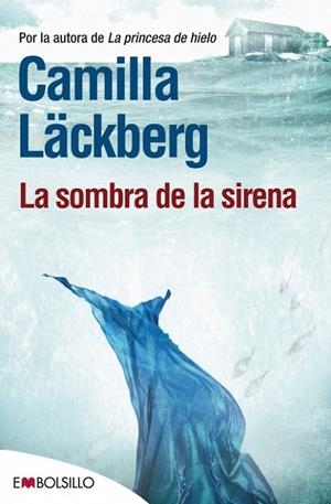 LA SOMBRA DE LA SIRENA | 9788415140924 | LÄCKBERG (SUECA), CAMILLA