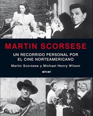 MARTIN SCORSESE | 9788446014973 | SCORSESE, MARTIN/WILSON, MICHAEL HENRY