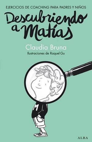 DESCUBRIENDO A MATÍAS | 9788490650837 | BRUNA, CLAUDIA