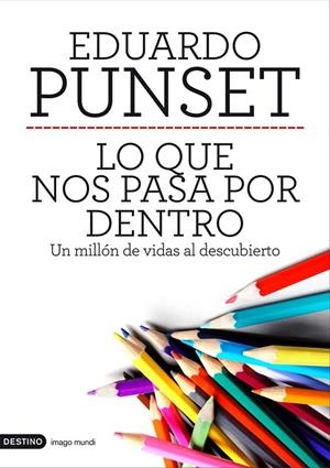 LO QUE NOS PASA POR DENTRO | 9788423328963 | EDUARDO PUNSET