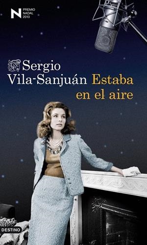 ESTABA EN EL AIRE | 9788423346240 | SERGIO VILA-SANJUÁN