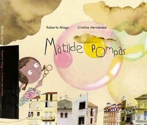 MATILDE POMPAS | 9788493829360 | ALIAGA, ROBERTO