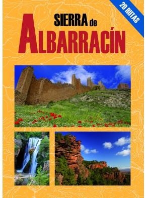 SIERRA DE ALBARRACÍN | 9788495368591 | SENDARRUBIA LÓPEZ, JOSÉ MARÍA/VÁZQUEZ MARTÍN, ÁNGEL