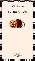 LA HIERBA ROJA | 9788483105085 | VIAN, BORIS