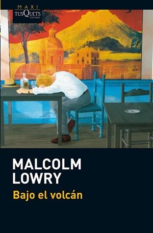 BAJO EL VOLCÁN | 9788483836538 | MALCOLM LOWRY