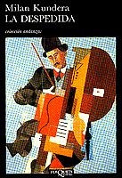 LA DESPEDIDA | 9788472232327 | MILAN KUNDERA