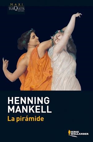 LA PIRÁMIDE | 9788483835661 | HENNING MANKELL