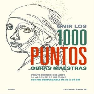 UNIR LOS 1000 PUNTOS. OBRAS MAESTRAS | 9788498018066 | PAVITTE, THOMAS